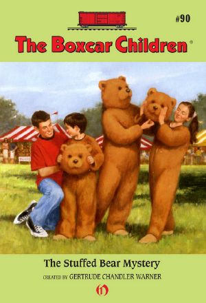 [The Boxcar Children 90] • Stuffed Bear Mystery